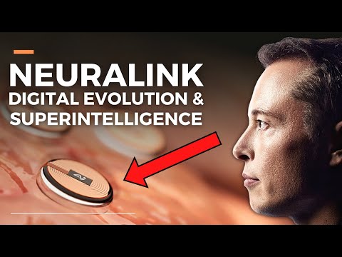 Elon Musk’s Neuralink: Human Digital Evolution & Artificial Superintelligence ASI