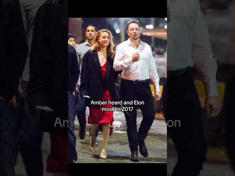 Amber Heard And Elon Musk In 2017 #shorts