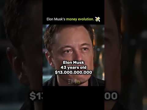 Elon Musk's money evolution💸||#elonmusk