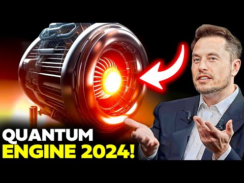 Elon Musk IS FINALLY Seeing Green Light In Quantum Engine!