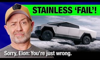 Elon Musk fails Cybertruck stainless steel metallurgy test | Auto Expert John Cadogan