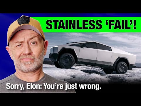 Elon Musk fails Cybertruck stainless steel metallurgy test | Auto Expert John Cadogan