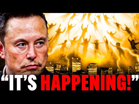 Elon Musk Warns: "Rapture Is Going To Happen VERY Soon…"