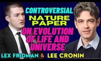 Lex Fridman + Lee Cronin_ Controversial Nature Paper on Evolution of Life and Universe