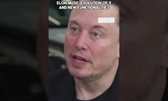 Elon Musk  Evolution of X and new functionalities